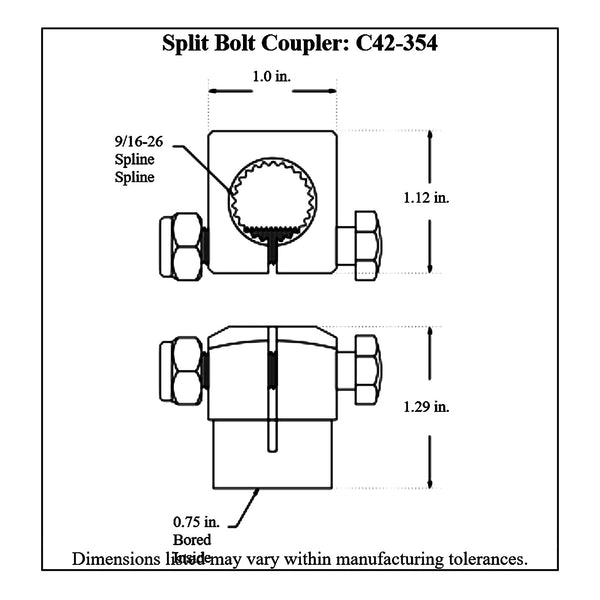 c42-354diagram_8ff18d88-b653-4b69-86d0-51bdce776d1e 9/16-26 Female Spline, Weld On Coupler, fits 20:1 Stiletto Rack-n-Pinion Split Bolt Coupler: 3 4 Inch ID Bore