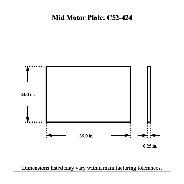 c52-424diagram Aluminum Mid Motor Plate Universal Without Bolt Pattern 24 Inch Height x 36 Inch Width x 1 4 Inch Thick