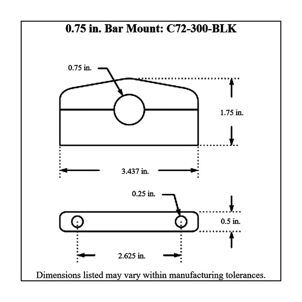 c72-300-BLKdiagram Billet Aluminum Bar Mount. Includes Stainless Steel Hardware 3 4 Inch Brilliance Black