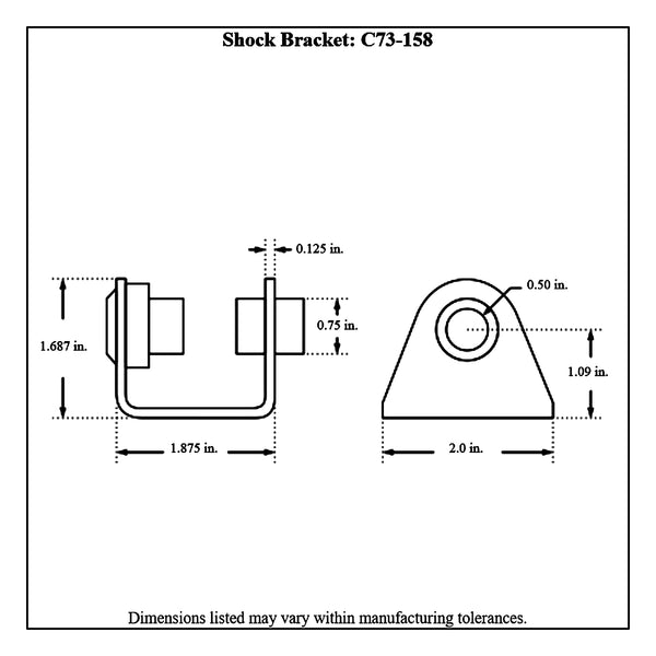 c73-158diagram 1/2 Inch Bolt Hole, Mild Steel Shock Weld Bracket Kit With Bushing Wide: 1-7 8 Inch Flat Mount