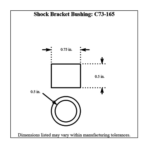 c73-165-4diagram 3/4 Inch Outside, 1/2 Inch Inside, Mild Steel Shock Bracket Bushing 1 2 Inch Each