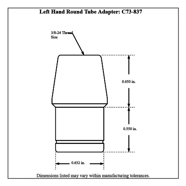 c73-837-2diagram 3/4” OD X .058” Tube Size, Chromoly Steel 4130N Round Tube Adapter 3 8-24 Left Hand Each