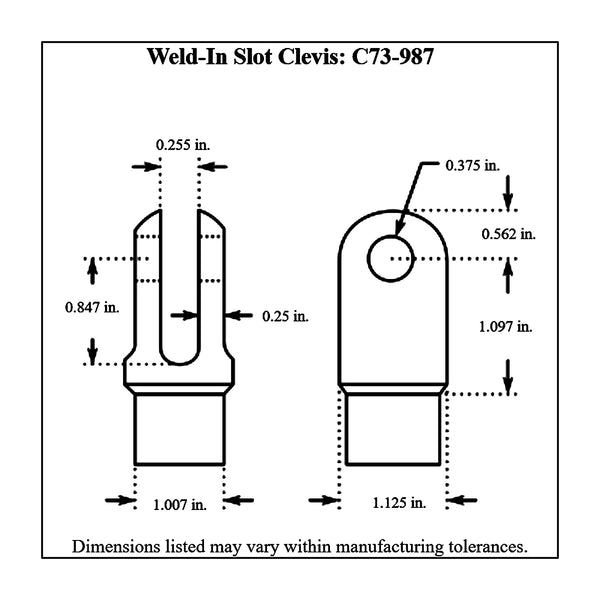 c73-987-2diagram Chromoly Weld In Slot Clevis, 4130N 1-1 8 in. x 0.058 Tubing: 1 4 in. Slot: 3 8 in. Hole Each